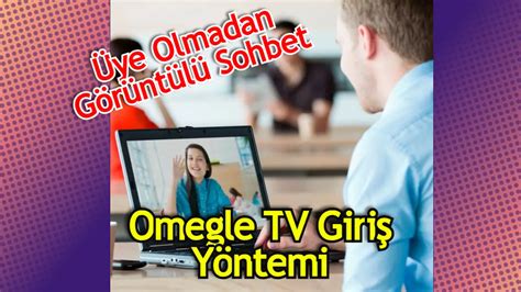 xmehle|omegle giriş yap.